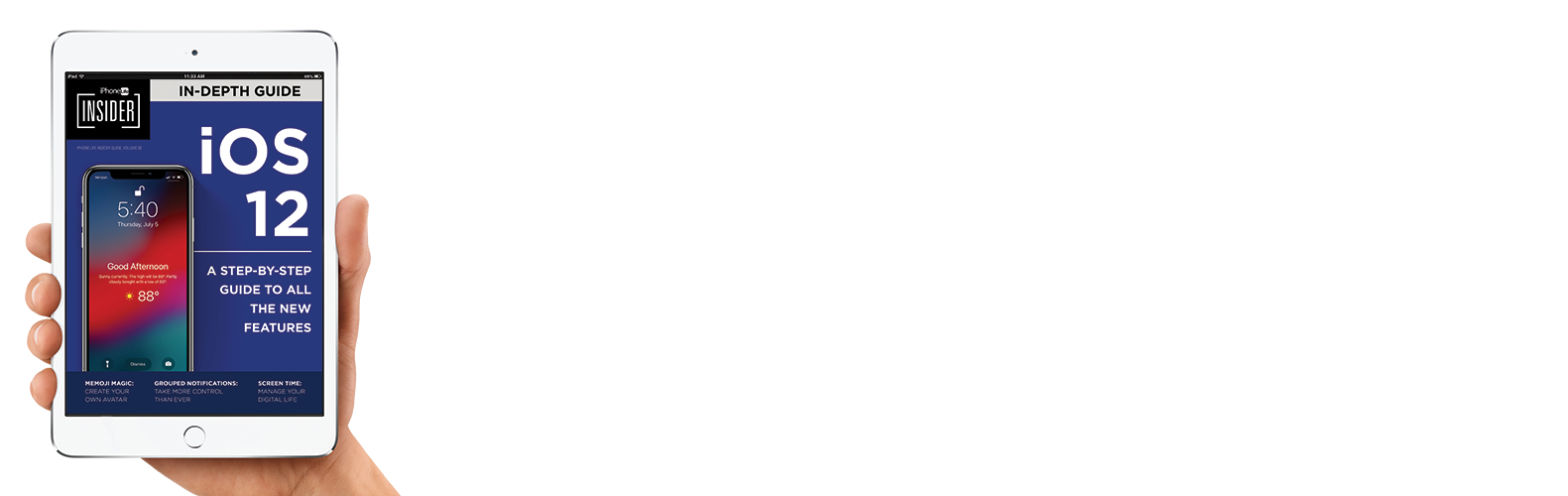 iOS 12 Guide - A Step-By-Step Guide to all the new features